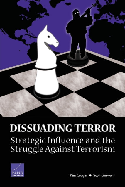Book cover of: Dissuading Terror. By: Kim Cragin