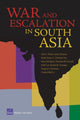 Book cover of: War and Escalation in South Asia. By: John E. Peters