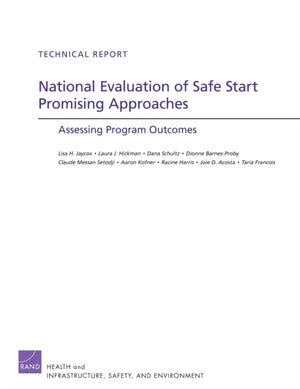 National Evaluation of Safe Start Promising Approaches