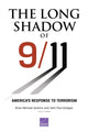 Book cover of: Long Shadow of 9/11: America's Response to Terrorism. By: Brian Michael Jenkins