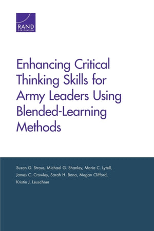 Enhancing Critical Thinking Skills for Army Leaders Using Blended-Learning Methods
