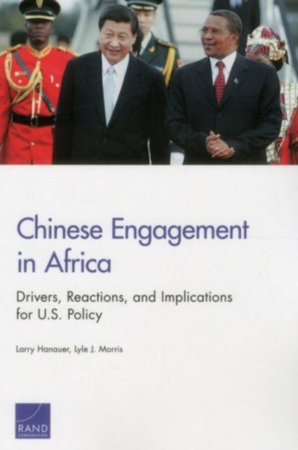 Book cover of: Chinese Engagement in Africa. By: Larry Hanauer