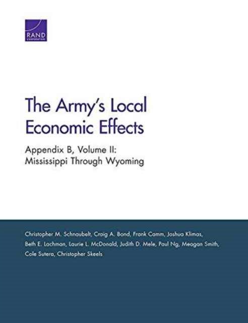 Book cover of: Army's Local Economic Effects. By: Christopher M. Schnaubelt