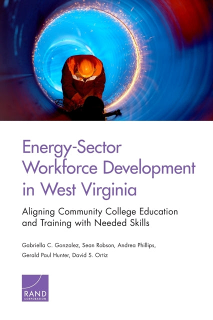 Book cover of: Energy-Sector Workforce Development in West Virginia. By: Gabriella C. Gonzalez