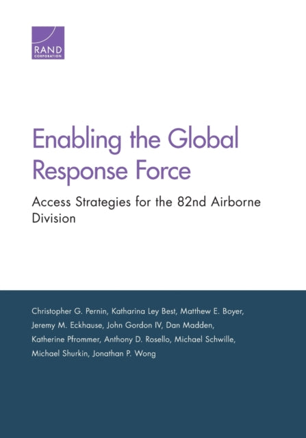 Book cover of: Enabling the Global Response Force. By: Christopher G. Pernin