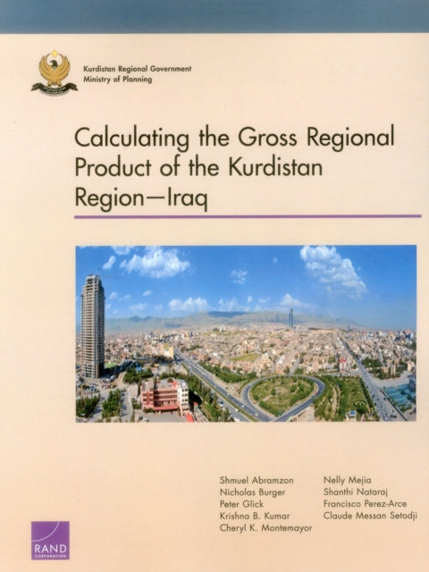 Book cover of: Calculating the Gross Regional Product of the Kurdistan Regioniraq. By: Shmuel Abramzon