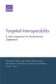 Book cover of: Targeted Interoperability. By: Christopher G. Pernin