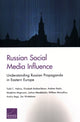 Book cover of: Russian Social Media Influence. By: Todd C. Helmus