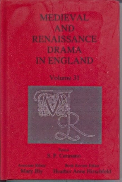 Book cover of: Medieval and Renaissance Drama in England, Volume 31