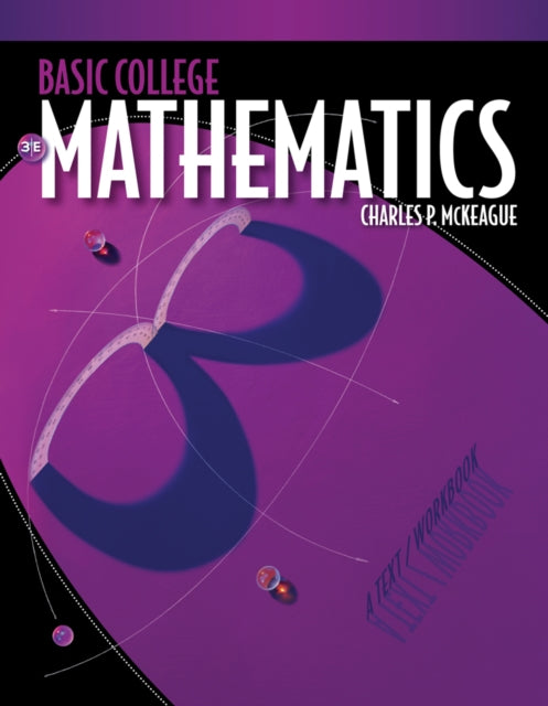 Book cover of: Basic College Mathematics. By: Charles P. McKeague