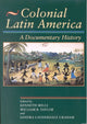 Book cover of: Colonial Latin America. By: Kenneth Mills