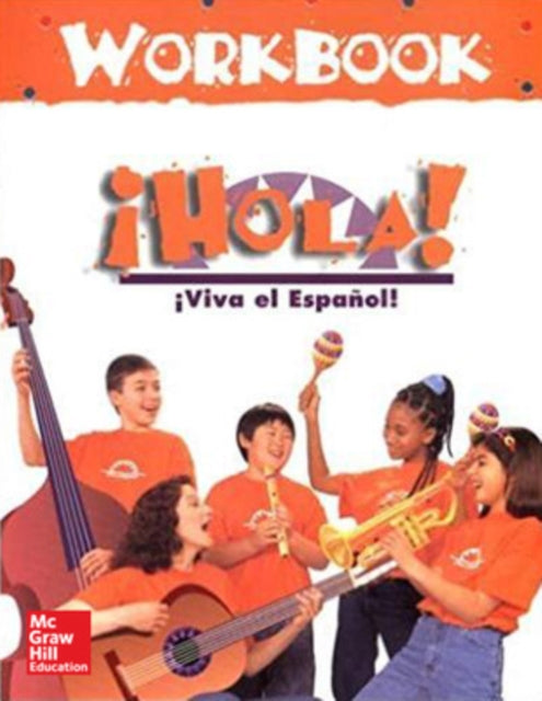 Book cover of: Viva el Espanol: Hola!, Student Workbook. By: Ava Belisle-Chatterjee