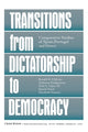 Book cover of: Transitions From Dictatorship To Democracy. By: Ronald Chilcote