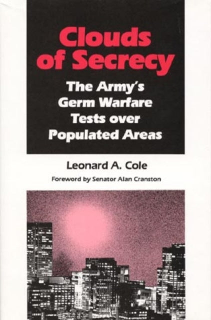 Book cover of: Clouds of Secrecy. By: Leonard A. Cole