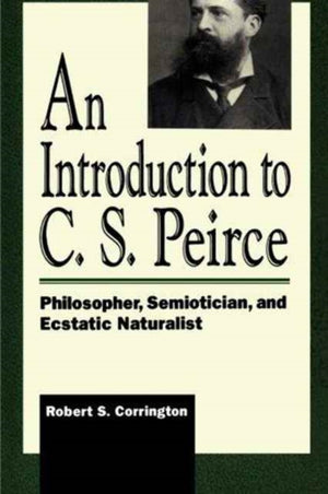 Introduction to C. S. Peirce