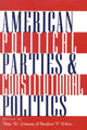Book cover of: American Political Parties and Constitutional Politics