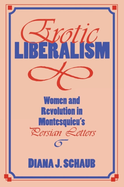Book cover of: Erotic Liberalism