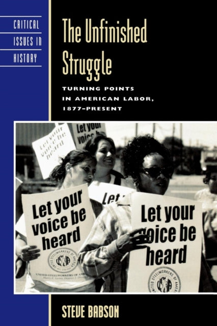 Book cover of: Unfinished Struggle. By: Steve Babson