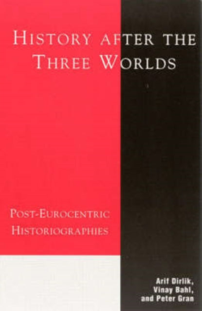 Book cover of: History After the Three Worlds