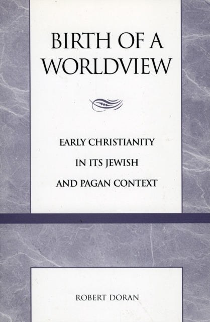 Book cover of: Birth of a Worldview