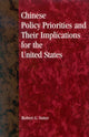 Book cover of: Chinese Policy Priorities and Their Implications for the United States