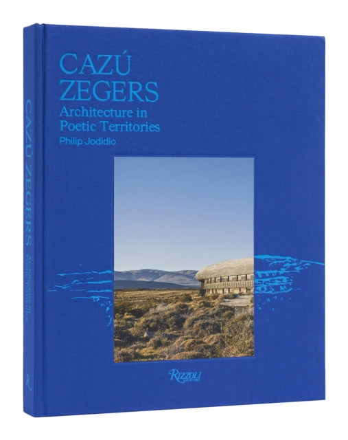 Book cover of: Cazu Zegers. By: Philip Jodidio