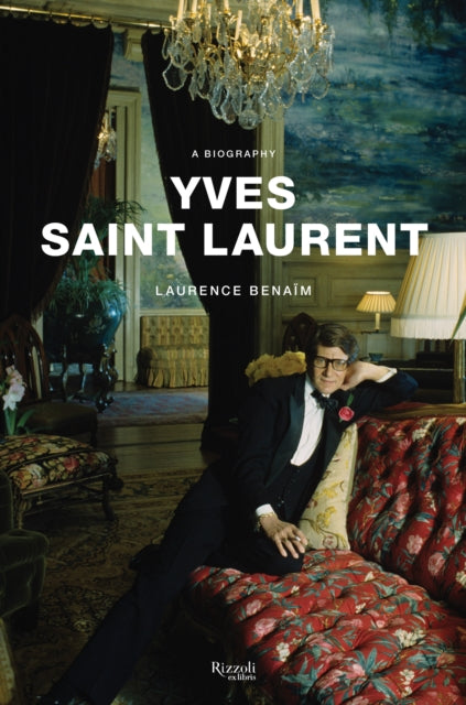 Book cover of: Yves Saint Laurent. By: Laurence Benaim