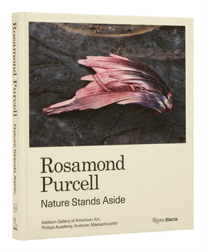 Rosamond Purcell, Nature Stands Aside