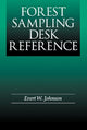 Book cover of: Forest Sampling Desk Reference. By: Evert W. Johnson