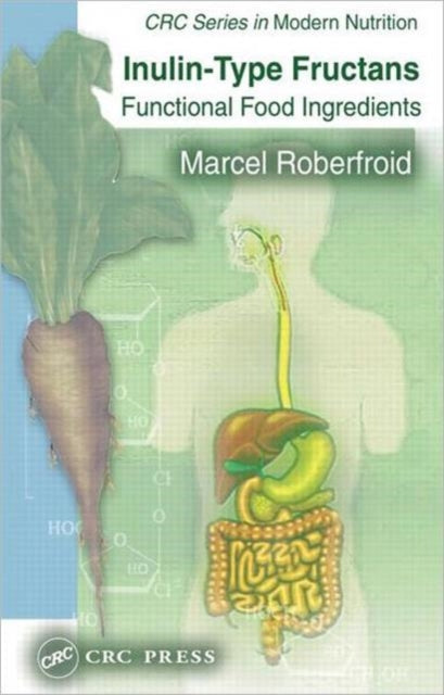 Book cover of: Inulin-Type Fructans. By: Marcel Roberfroid