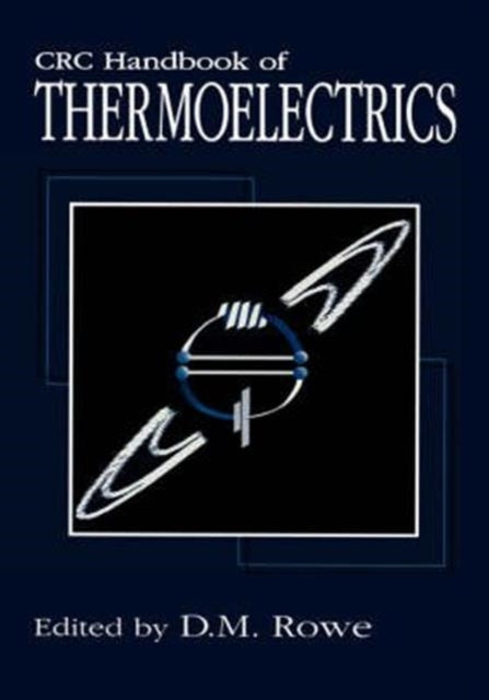Book cover of: CRC Handbook of Thermoelectrics