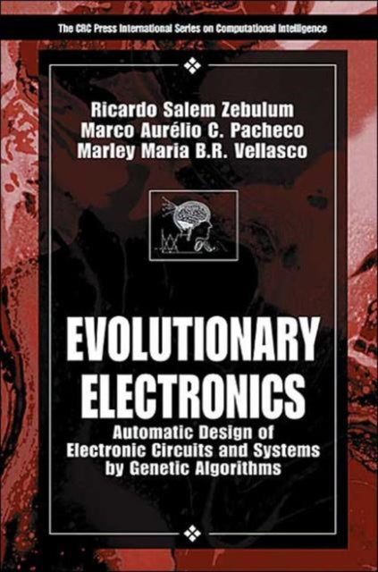 Book cover of: Evolutionary Electronics. By: Ricardo Salem Zebulum