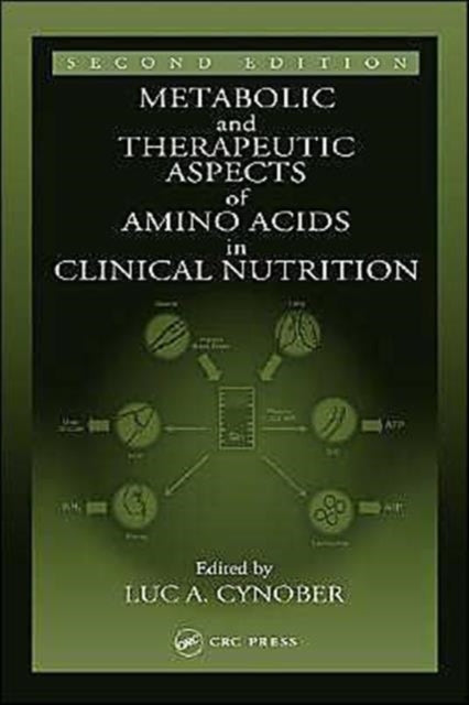Metabolic & Therapeutic Aspects of Amino Acids in Clinical Nutrition