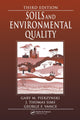 Book cover of: Soils and Environmental Quality. By: Gary M. Pierzynski