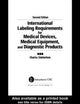 Book cover of: International Labeling Requirements for Medical Devices, Medical Equipment and Diagnostic Products