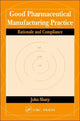 Book cover of: Good Pharmaceutical Manufacturing Practice. By: John Sharp
