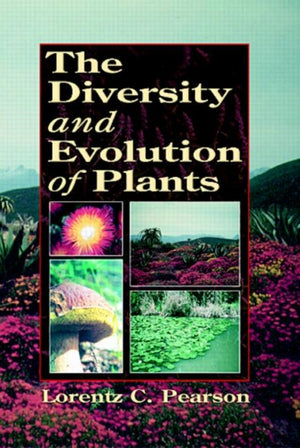 Diversity and Evolution of Plants