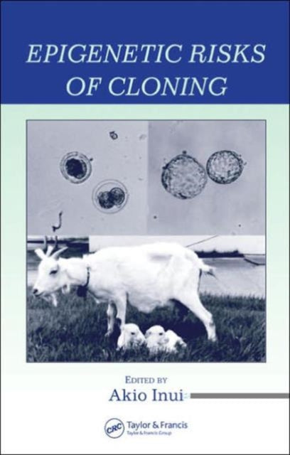 Book cover of: Epigenetic Risks of Cloning. By: Akio Inui