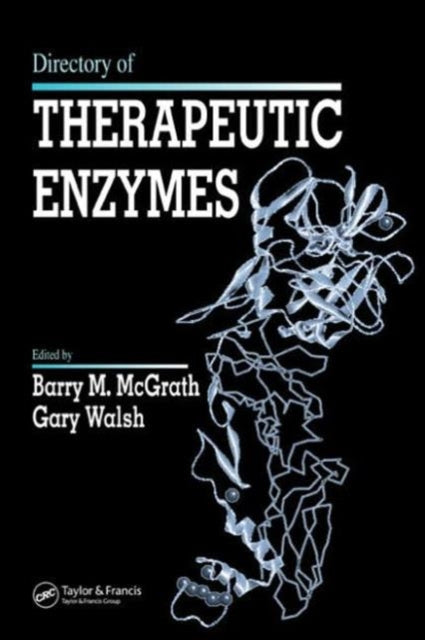 Book cover of: Directory of Therapeutic Enzymes