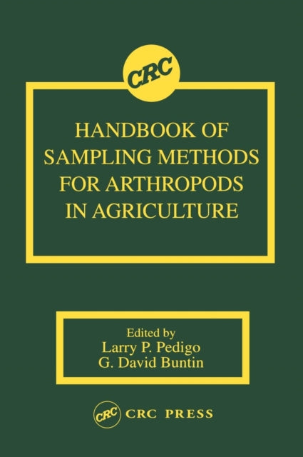 Book cover of: Handbook of Sampling Methods for Arthropods in Agriculture