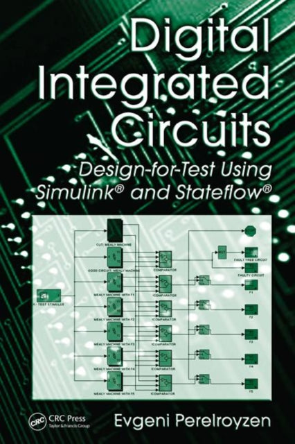 Book cover of: Digital Integrated Circuits. By: Evgeni Perelroyzen
