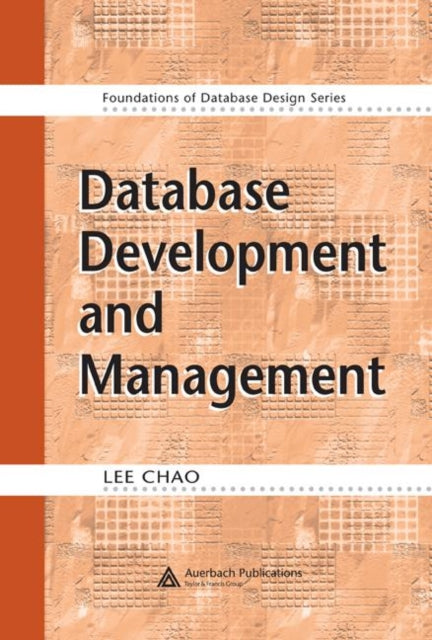 Book cover of: Database Development and Management. By: Lee Chao