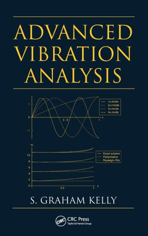 Advanced Vibration Analysis