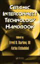 Book cover of: Ceramic Interconnect Technology Handbook
