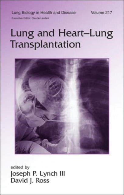 Book cover of: Lung and Heart-Lung Transplantation