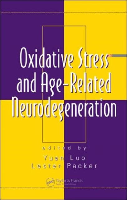 Book cover of: Oxidative Stress and Age-Related Neurodegeneration