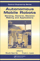 Book cover of: Autonomous Mobile Robots