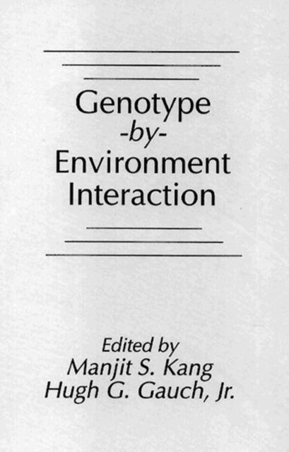 Book cover of: Genotype-by-Environment Interaction