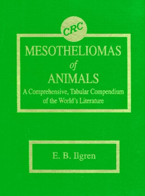 Book cover of: Mesotheliomas of Animals