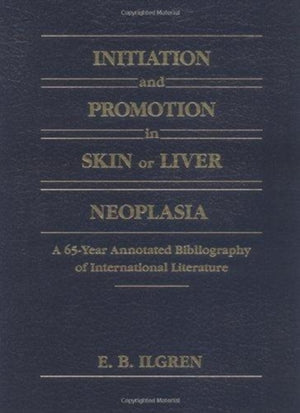 Initiation and Promotion in Skin Or Liver Neoplasia